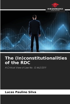 Paperback The (In)constitutionalities of the RDC Book