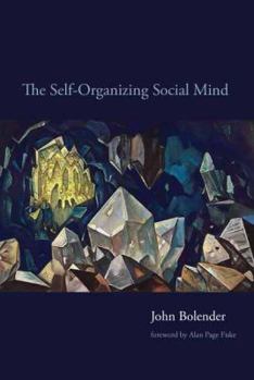 Hardcover The Self-Organizing Social Mind Book