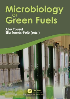 Paperback Microbiology of Green Fuels Book