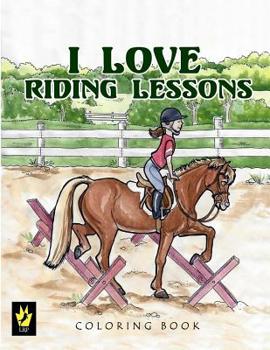 Paperback I Love Riding Lessons Coloring Book
