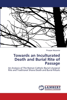 Paperback Towards an Inculturated Death and Burial Rite of Passage Book