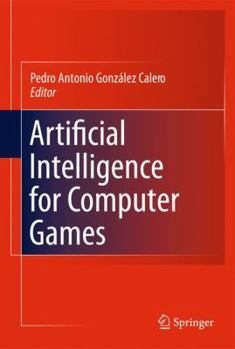 Hardcover Artificial Intelligence for Computer Games Book