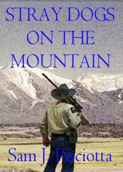 Paperback Stray Dogs on the Mountain Book