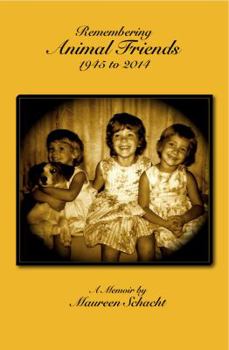 Paperback Remembering Animal Friends 1945 to 2014 Book