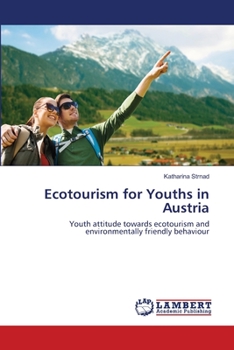 Paperback Ecotourism for Youths in Austria Book