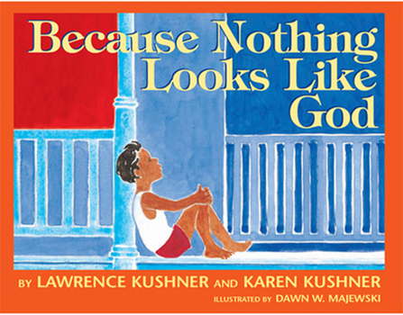 Hardcover Because Nothing Looks Like God Book