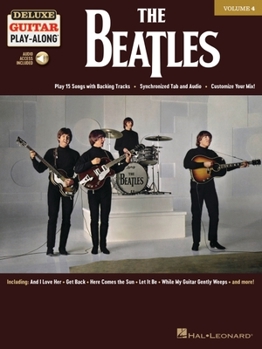 Misc. The Beatles: Deluxe Guitar Play-Along Volume 4 (Bk/Online Audio) [With Access Code] Book