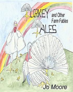 Paperback Turkey Tales and Other Farm Fables Book