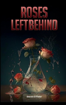 Hardcover ROSES LEFT BEHIND Book