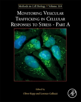 Hardcover Monitoring Vesicular Trafficking in Cellular Responses to Stress: Volume 164 Book