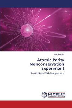 Paperback Atomic Parity Nonconservation Experiment Book