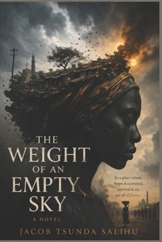 Paperback The Weight of an Empty Sky Book