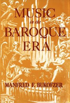 Hardcover Music in the Baroque Era Book