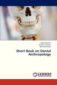 Paperback Short Book on Dental Anthropology Book