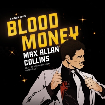 Blood Money - Book #2 of the Nolan