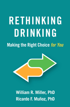 Hardcover Rethinking Drinking: Making the Right Choice for You Book