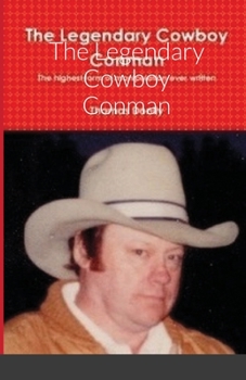 Paperback The Legendary Cowboy Conman Book