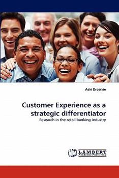 Paperback Customer Experience as a strategic differentiator Book