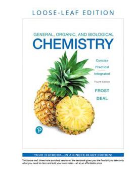Loose Leaf General, Organic, and Biological Chemistry, Loose-Leaf Plus Mastering Chemistry with Pearson Etext -- Access Card Package [With Access Code] Book