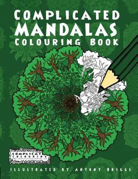 Paperback Complicated Mandalas: Colouring Book