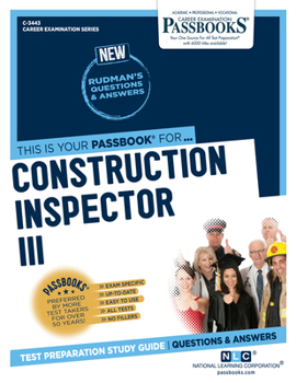 Paperback Construction Inspector III (C-3443): Passbooks Study Guide Volume 3443 Book