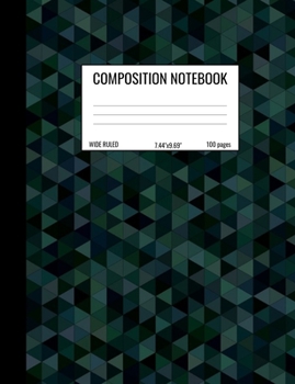 Paperback Composition Notebook: Wide Ruled Notebook for Students, Math and Science Composition Notebook - Black Grey Dark Triangles Geometric Pattern Book