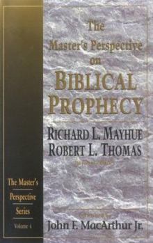 Paperback The Master's Perspective on Biblical Prophecy Book