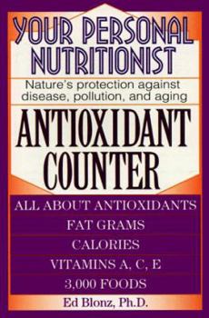 Mass Market Paperback Your Personal Nutritionist: Antioxidant Counter Book