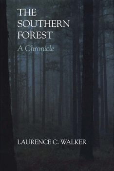 Paperback The Southern Forest: A Chronicle Book