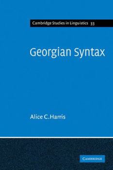 Paperback Georgian Syntax: A Study in Relational Grammar Book