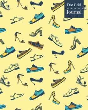 Dot Grid Journal: Notebook Planner with Unique Shoes Themed Cover Design