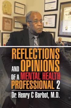 Hardcover Reflections and Opinions of a Mental Health Professional 2 Book