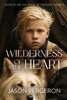 Paperback Wilderness of the Heart Book