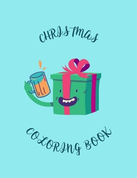 Paperback Christmas Coloring Book: Coloring Toy Gifts for Children or Toddlers - Cute Easy and Relaxing Large Print Birthday Gifts Book