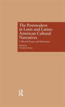 Hardcover The Postmodern in Latin and Latino American Cultural Narratives: Collected Essays and Interviews Book