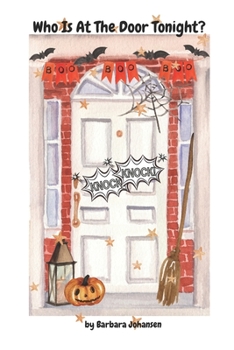 Paperback Who Is At The Door Tonight Book