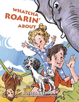 Paperback Whatcha Roarin' About Book