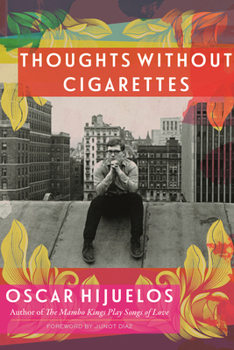 Paperback Thoughts Without Cigarettes: A Memoir Book