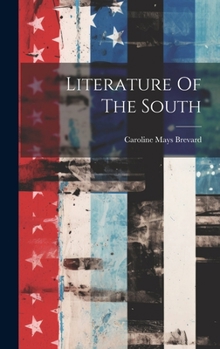 Hardcover Literature Of The South Book