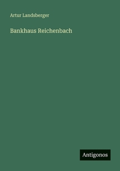 Bankhaus Reichenbach (German Edition)
