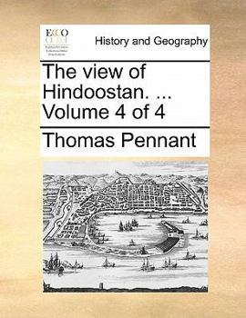 Paperback The view of Hindoostan. ... Volume 4 of 4 Book