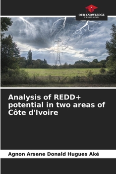 Paperback Analysis of REDD+ potential in two areas of Côte d'Ivoire Book