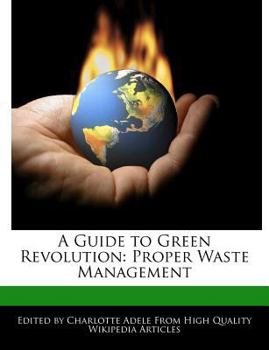 A Guide to Green Revolution : Proper Waste Management