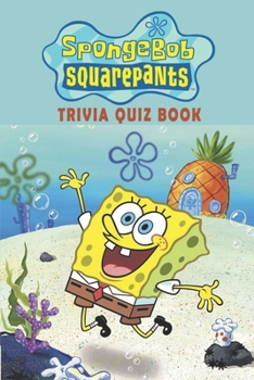 Paperback SpongeBob SquarePants: TV for Kids Trivia Quiz Book