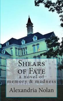 Paperback Shears of Fate: the allure and repulsion of madness Book