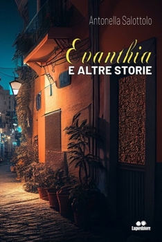 Paperback Evanthia E Altre Storie [Italian] Book