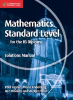 Paperback Mathematics for the IB Diploma Standard Level Solutions Manual Book