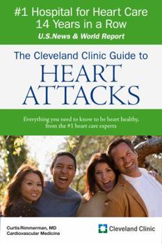 Paperback The Cleveland Clinic Guide to Heart Attacks Book