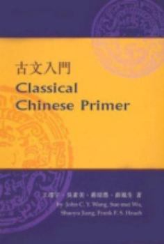 Paperback Classical Chinese Primer (Reader) Book