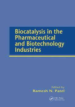 Paperback Biocatalysis in the Pharmaceutical and Biotechnology Industries Book
